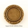 1 Support broche cabochon rond fleur bronze 20mm