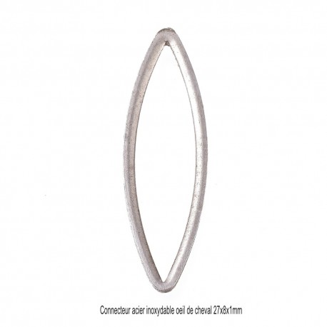 10 connecteurs acier inoxydable oeil de cheval 27.5x8x1mm